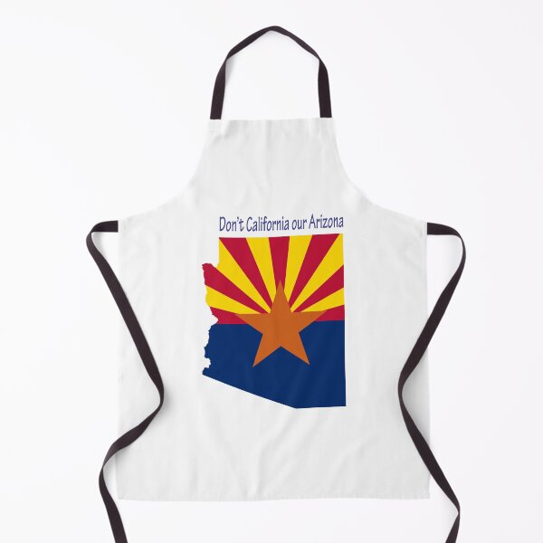 Item preview, Don't California our Arizona designed and sold by Five O'clock Shirts.
