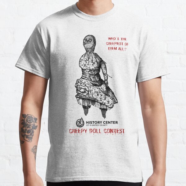 Creepy Doll Contest Classic T-Shirt