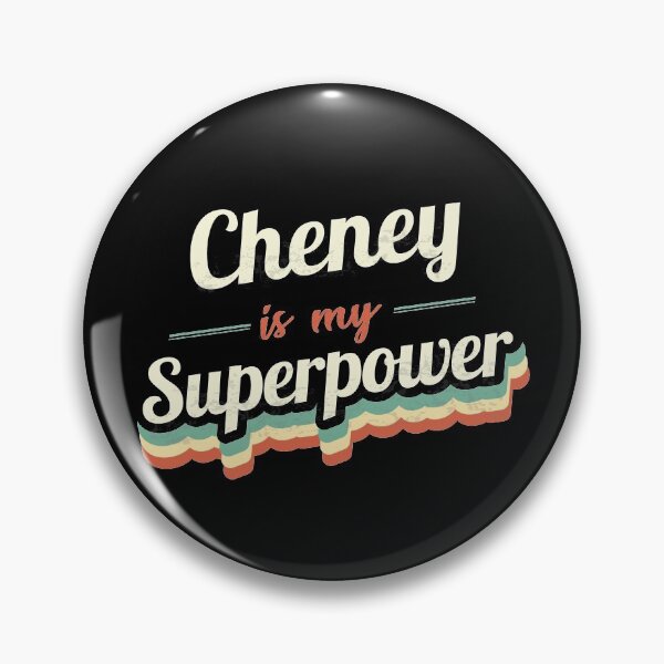 Item preview, Cheney is my Superpower  designed and sold by Custom365.