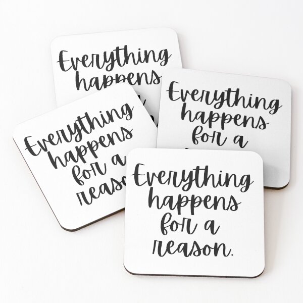 Item preview, Everything Happens For A Reason designed and sold by m95sim.