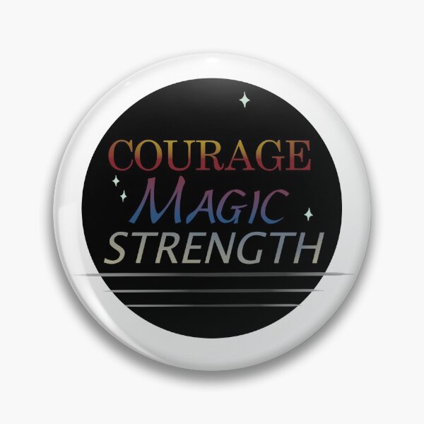 Item preview, COURAGE MAGIC STRENGTH designed and sold by DreamerJournal.