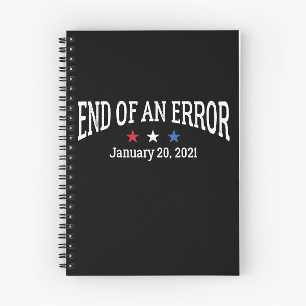 Item preview, Anti-Trump Biden Harris End of an Error Inauguration Day designed and sold by The Junto Shop.