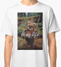 Ewok Thug Life Classic T-Shirt