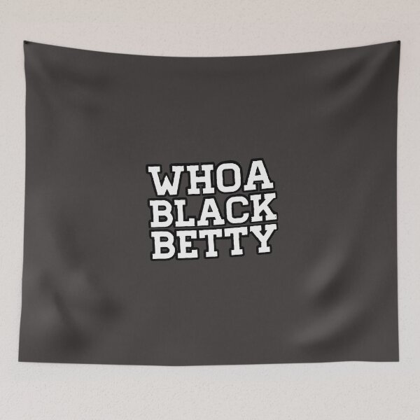 Item preview, Whoa Black Betty Wham a Bam Alam designed and sold by SwampfoxDesign.