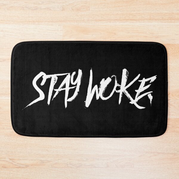 Item preview, stay woke. designed and sold by MadEDesigns.