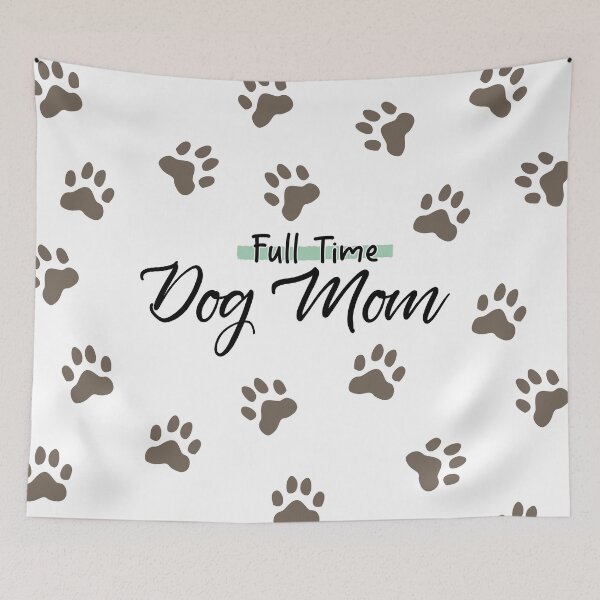 Item preview, Full Time Dog Mom designed and sold by KimVanG.