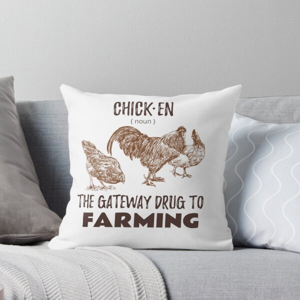 Item preview, Chicken the gateway drug to farming designed and sold by Fantail-Valley.