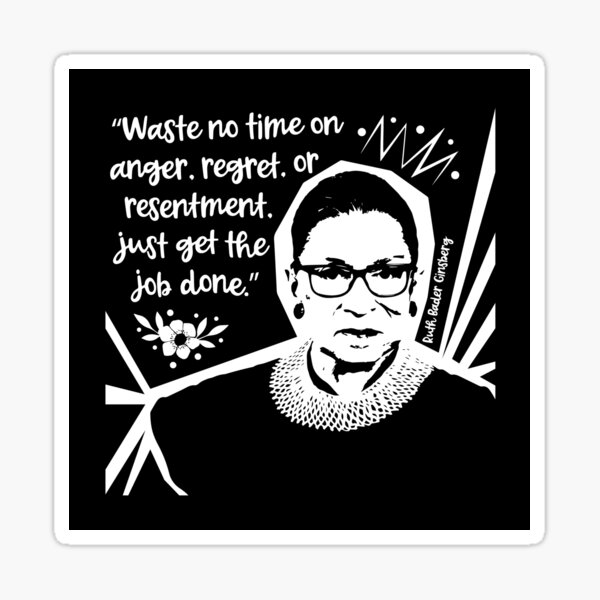 waste-no-time-get-the-job-done-ruth-bader-ginsberg-quote-sticker