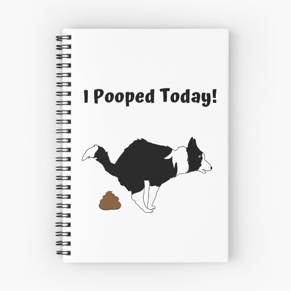 Item preview, Dash the Border Collie says "I Pooped Today!" designed and sold by swhmedia.