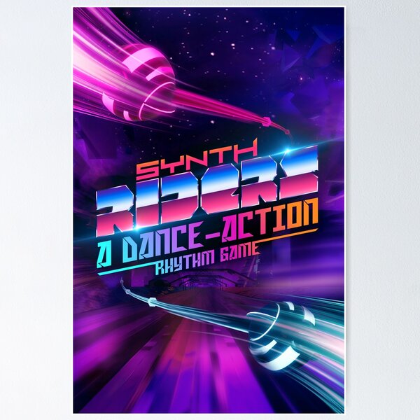 Synth Riders: A Dance-Action Rhythm Game Poster