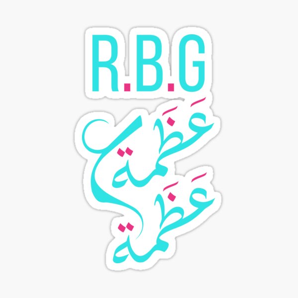 Notorious Rbg Ruth Bader Ginsburg Arabic Design I Dissent Arab American Community Support Campaign Izar180 Designs Sticker By Izar180 Redbubble