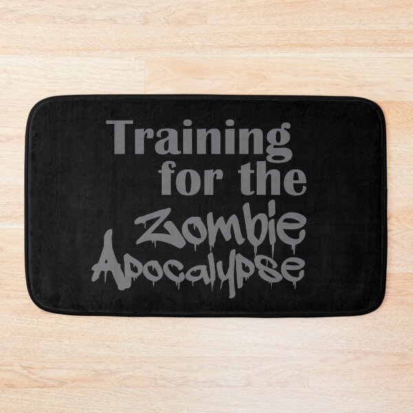 Item preview, Training for the Zombie Apocalypse designed and sold by TheInkElephant.