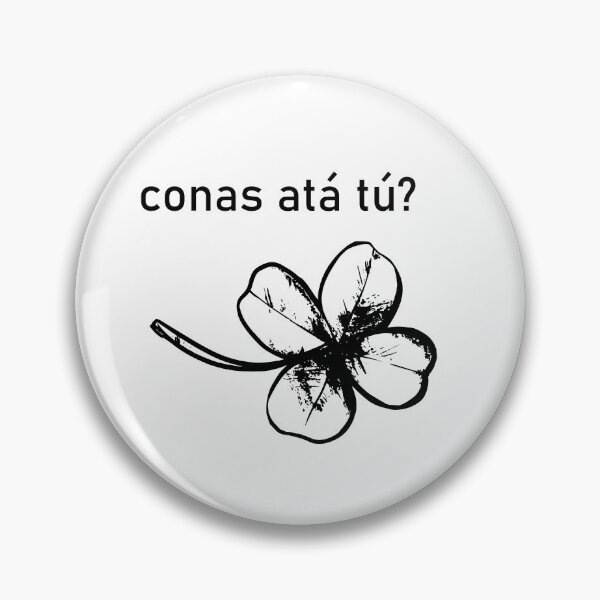 Item preview, Conas atá tú designed and sold by romeobravado.