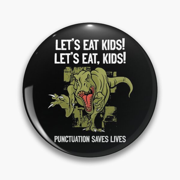 Aperçu de l'œuvre La ponctuation sauve des vies Drôle Let's Eat Kids Grammar Teacher créée et vendue par cutenfunny.