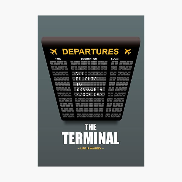 The Terminal - Alternative Movie Poster Photographic Print