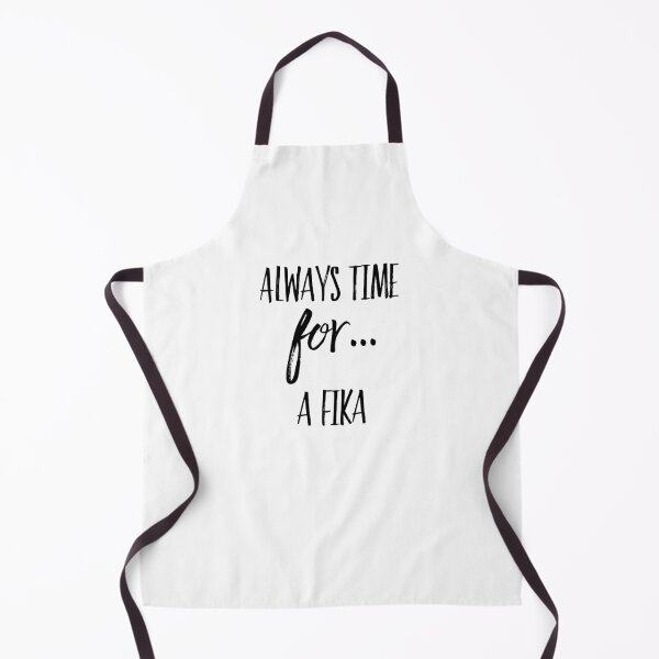 Item preview, Always time for a FIKA designed and sold by Swedishorigin.