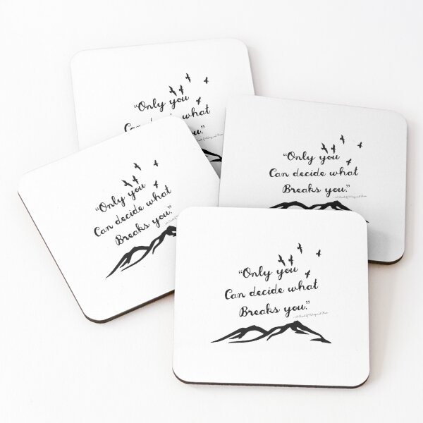 Item preview, ACOTAR only you can decide what breaks you  designed and sold by SaedaAv.