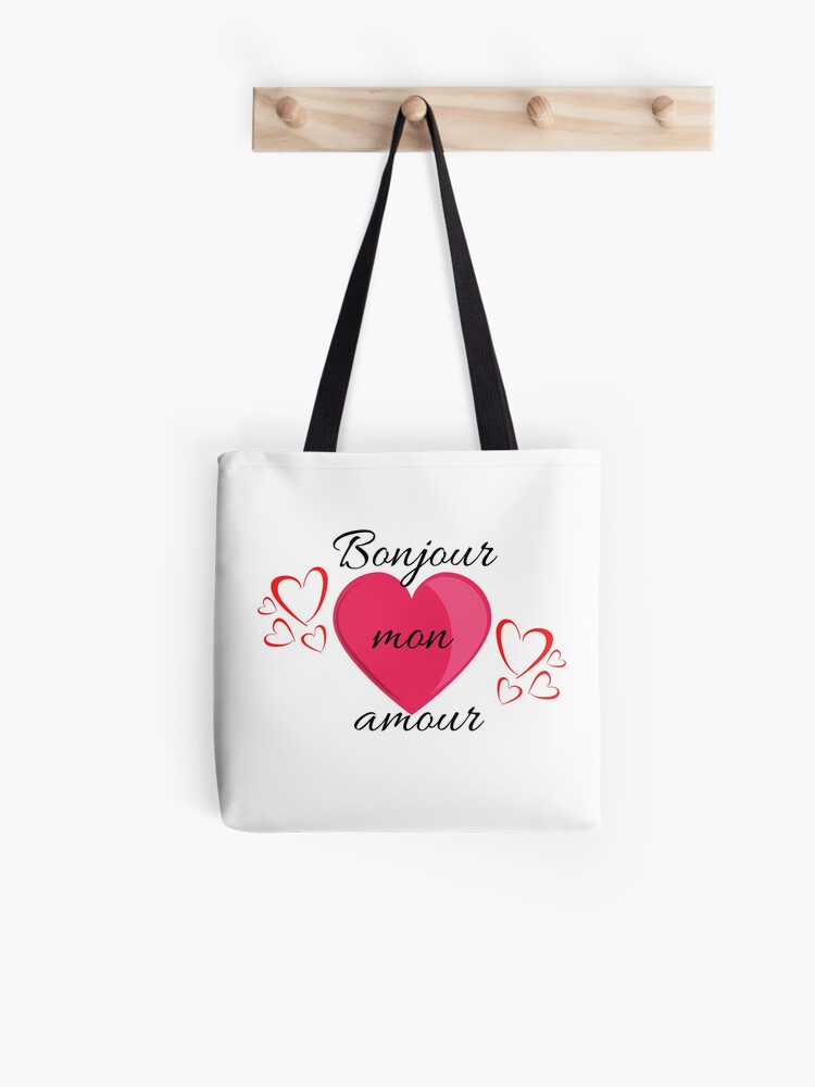 Bonjour mon amour' Sac en tissu