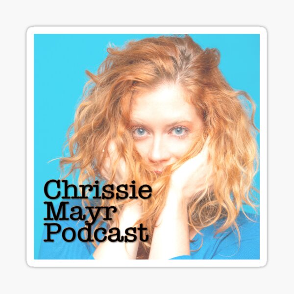 Chrissie Mayr Podcast Logo Sticker