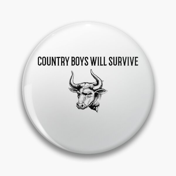 Item preview, Country boys will survive designed and sold by Lisa Lucero.
