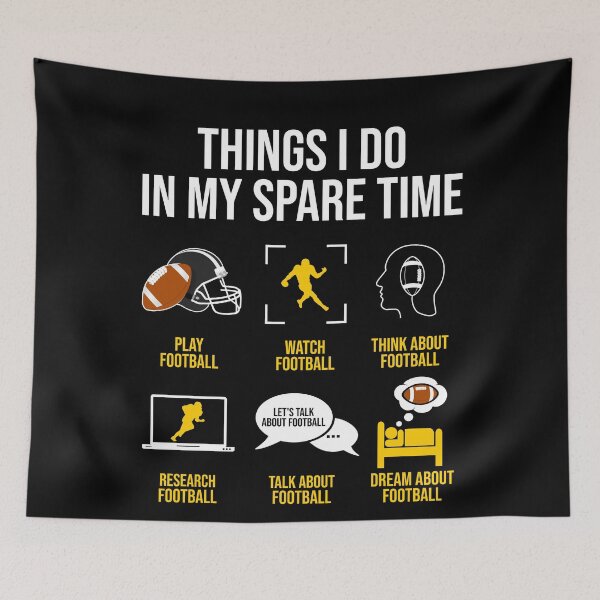 Item preview, Football - Things I do in my spare time designed and sold by Giacob.