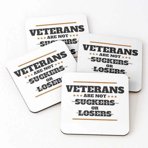 Item preview, Veterans Are Not Suckers Or Losers designed and sold by Cc8266.