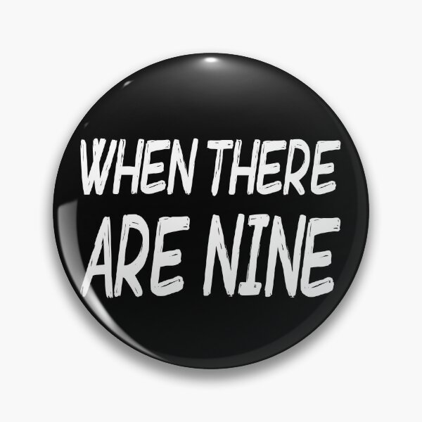 Item preview, When There Are Nine  designed and sold by MagicBoutique.