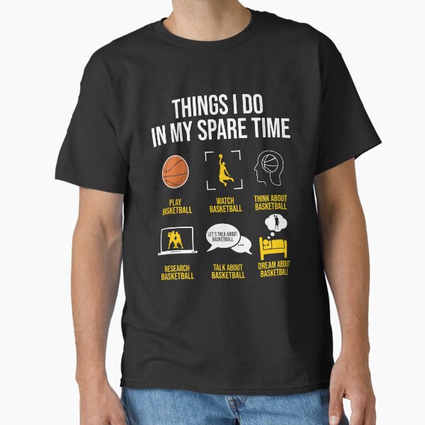 Item preview, Basketball - Things I do in my spare time designed and sold by Giacob.