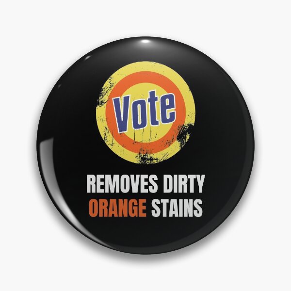 Item preview, Vote, Removes Dirty Orange Stains Anti Trump designed and sold by Passion Isles.