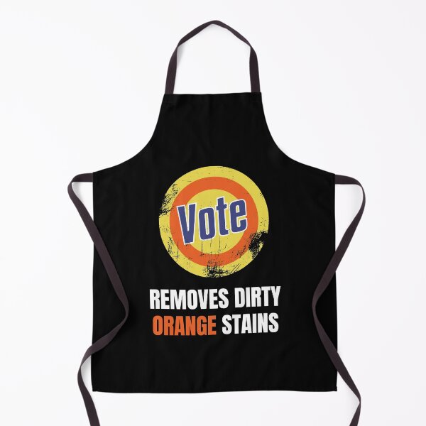 Item preview, Vote, Removes Dirty Orange Stains Anti Trump designed and sold by Passion Isles.