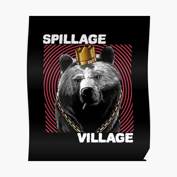 spillage village bears like this too ep zippyshare