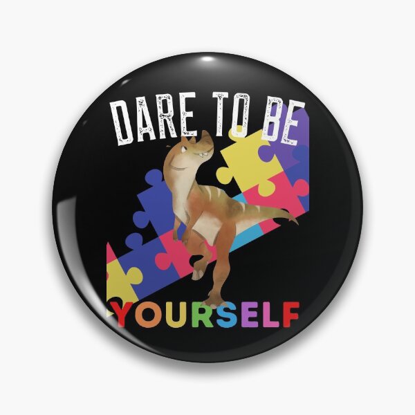 Item preview, Dare To Be Yourself - Ausome Autism Awareness Dinosaur designed and sold by WriteThatDown.
