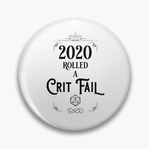 Item preview, Dungeons and Dragons - 2020 Critical Fail - Black designed and sold by Humorless Designs.