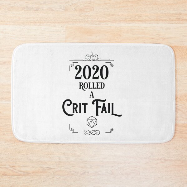 Item preview, Dungeons and Dragons - 2020 Critical Fail - Black designed and sold by Humorless Designs.