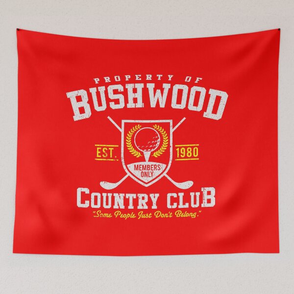 Item preview, Property of Bushwood Country Club 1980 designed and sold by Alema Art.