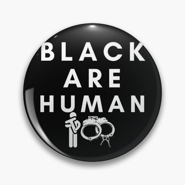 Item preview, black are human too designed and sold by SAJAMANIA.