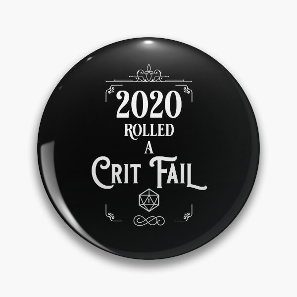 Item preview, Dungeons and Dragons - 2020 Critical Fail - White designed and sold by Humorless Designs.