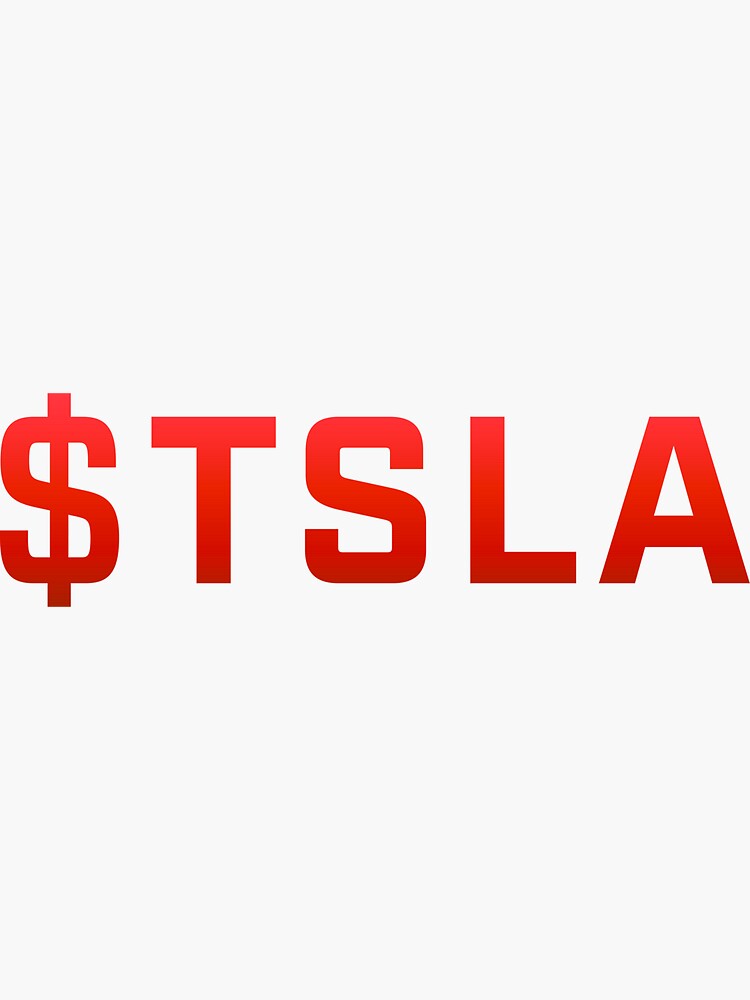 "TSLA ticker symbol" Sticker for Sale by stonksupply Redbubble