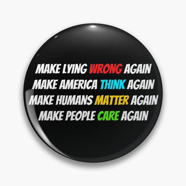 Item preview, Make Lying Wrong Again, Make America Think Again designed and sold by WhimsicaliTee.