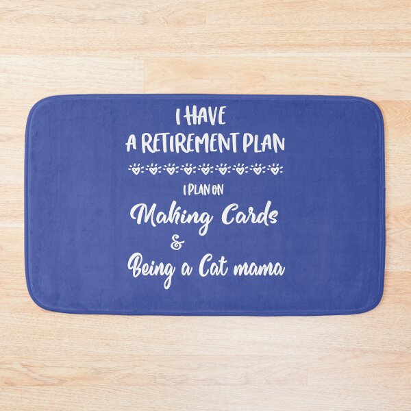 Item preview, Card Making CardMaking Retirement plan to be a cat mom designed and sold by Keyma.