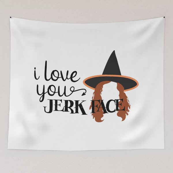 Item preview, Dani from Hocus Pocus - I Love You Jerk Face designed and sold by randrgiftshop.
