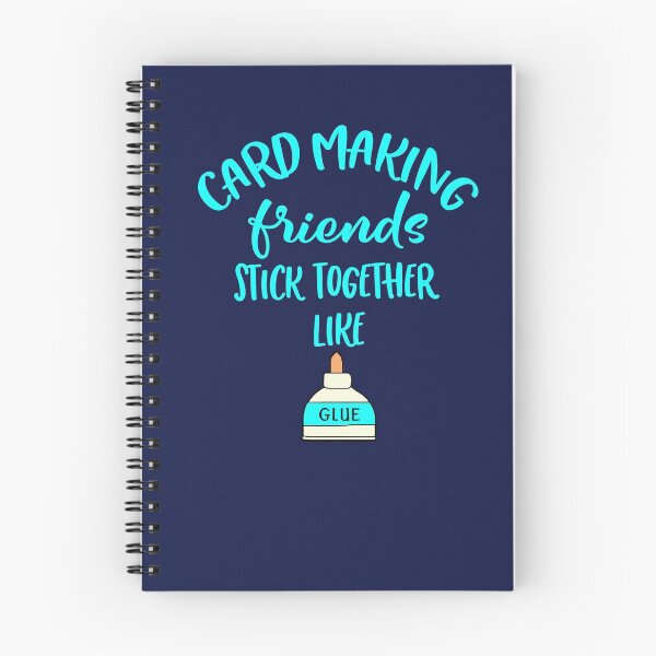 Item preview, Card Making Friends Stick Like Glue designed and sold by Keyma.