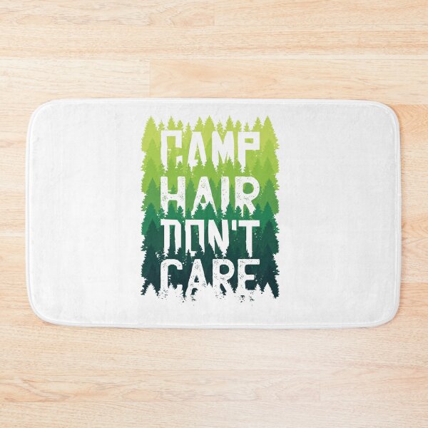 Item preview, Camp Hair Don't Care designed and sold by CreationFirm.