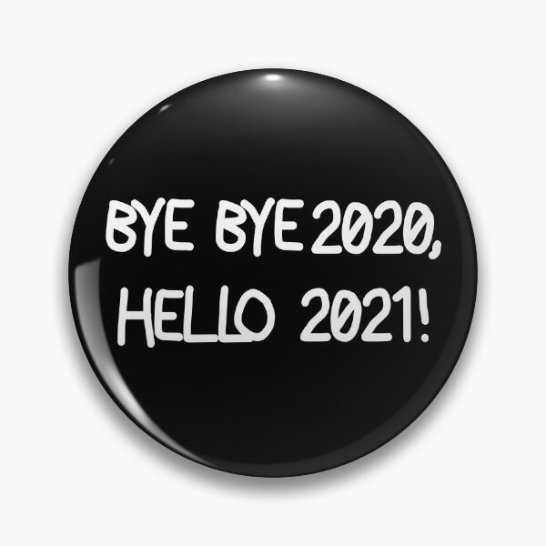 Item preview, bye bye 2020, hello 2021! # 2 designed and sold by Achily.