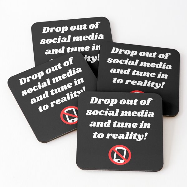 Item preview, Drop Out of Social Media Tune in to Reality designed and sold by WhimsicaliTee.
