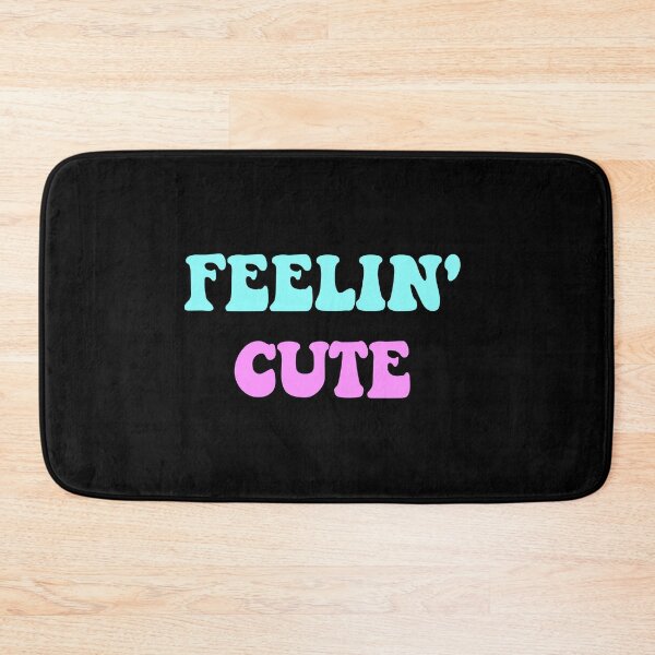 Item preview, Feelin' Cute designed and sold by Euc lid.