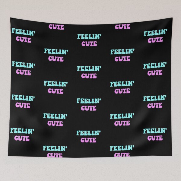Item preview, Feelin' Cute designed and sold by Euc lid.