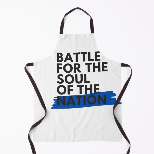 Item preview, Battle for the Soul of the Nation designed and sold by ImanAli.