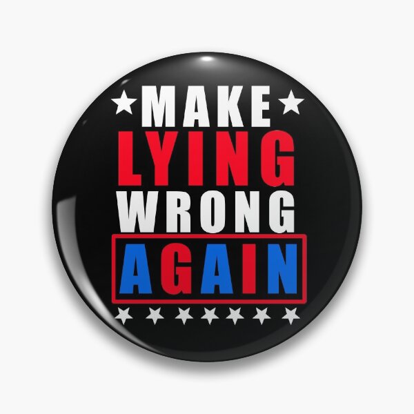 Item preview, Copy of Make Lying Wrong Again Anti Trump designed and sold by jorgeurbina.