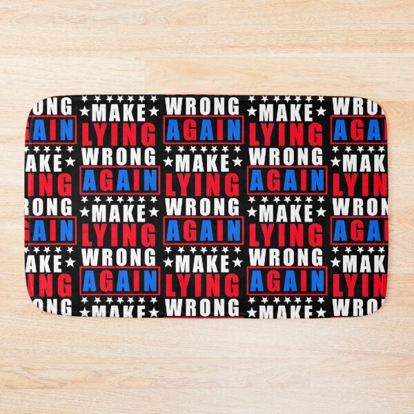 Item preview, Copy of Make Lying Wrong Again Anti Trump designed and sold by jorgeurbina.